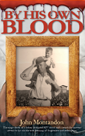 By His Own Blood is a 2012 International Book Awards Winner